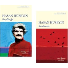 Hasan Hüseyin - Kızılkuğu - Kızılırmak
