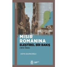 Mısır Romanına Eleştirel Bir Bakış (1914-1944)
