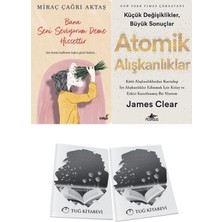 Bana Seni Seviyorum Deme Hissettir ve Atomik Alışkanlıklar + Hediyeli