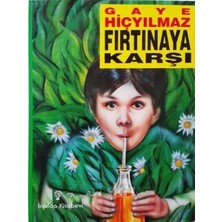 Fırtınaya Karşı - Inkilap Kitapevi - Gaye Hiçyılmaz