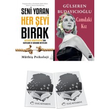 Seni Yoran Her Şeyi Bırak ve Camdaki Kız + Hediyeli