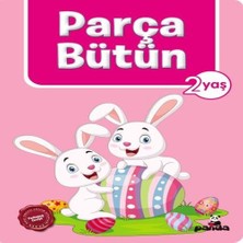 Beyaz Panda Yayınları Parça Bütün 2 Yaş