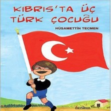 Özyürek Yayınları Kıbrıs'ta Üç Türk Çocuğu