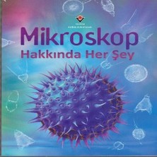 Tübitak Yayınları Mikroskop Hakkında Her Şey