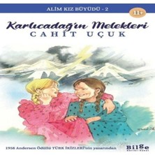 Bilge Kültür Sanat Yayınları Alim Kız Büyüdü 2 Karlıcadağ In Melekleri