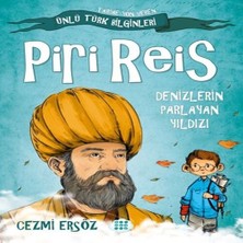 Dokuz Çocuk Yayınları Tarihe Yön Veren Ünlü Türk Bilginleri - Piri Reis - Denizlerin Parlayan Yıldızı
