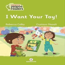 Redhouse Yayınları I Want Your Toy!