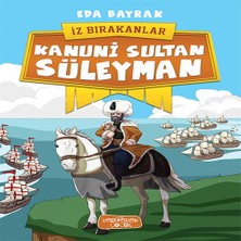 Yediveren Çocuk Kanuni Sultan Süleyman-Iz Bırakanlar