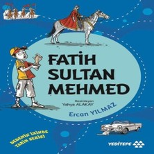 Yeditepe Yayınevi Dedemin Izinde Tarih Serisi - Fatih Sultan Mehmed