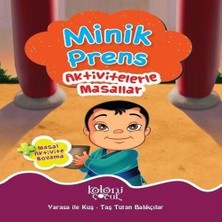 Koloni Çocuk Minik Prens - Aktivitelerle Masallar