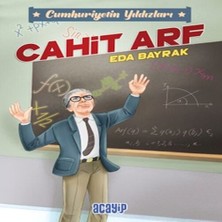 Acayip Kitaplar Cumhuriyetin Yıldızları 3 - Cahit Arf