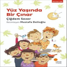 Günışığı Kitaplığı Yüz Yaşında Bir Çınar