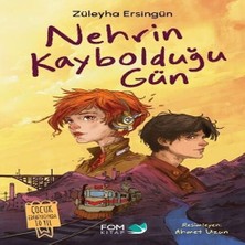 Fom Kitap Nehrin Kaybolduğu Gün