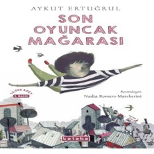 Ketebe Yayınları Son Oyuncak Mağarası