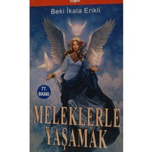 Meleklerle Yaşamak Cdsiz Beki Ikala Erikli -Ikincielkitaptır-