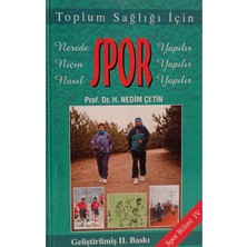 Toplum Sağlığı Için Nerede, Niçin, Nasıl Spor Yapılır?