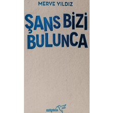 Şans Bizi Bulunca