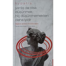 Kişisel Yayınlar Yanlış Da Olsa Düşünmek Hiç Düşünmemekten Daha Iyidir - 2.EL KİTAP