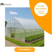 Sera Naylonu 2X4M 140 Mikron Uv+Eva Katkılı Şeffaf Sera Örtüsü – Bahçe, Tarım ve Izolasyon Amaçlı Ideal Sera Naylonu.