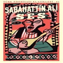 Ses - Türk Edebiyatı Klasikleri