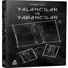 Yalancılar ve Yabancılar 2 (Ciltli)