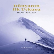 Dünyanın Ilk Uykusu