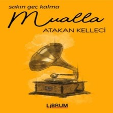 Sakın Geç Kalma Mualla