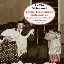 Dans Edişimize Bıza Başkalarının Ülkesi Iı