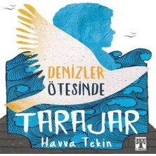 Genç Timaş Denizler Ötesinde Tarajar
