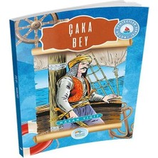Büyük Denizciler Serisi - Çaka Bey