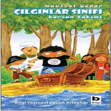 Çılgınlar Sınıfı - Korsan Takımı