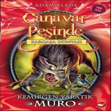 Canavar Peşinde 32 - Kemirgen Tık Muro