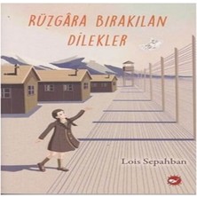 Rüzgara Bırakılan Dilekler