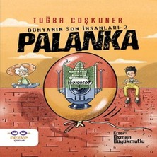 Palanka - Dünyanın Son Insanları 2