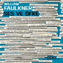Ses ve Öfke - Modern Klasikler