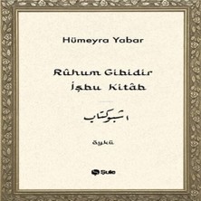 Ruhum Gibidir Işbu Kitab