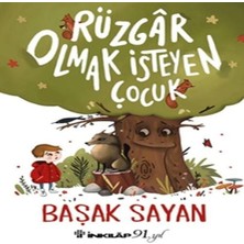 Rüzgar Olmak Isteyen Çocuk