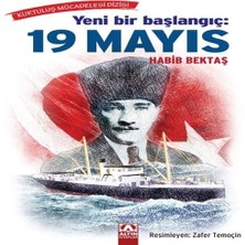 Yeni Bir Başlangıç - 19 Mayıs