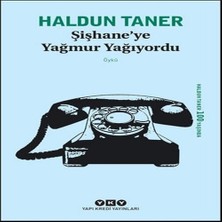 Şişhaneye Yağmur Yağıyordu