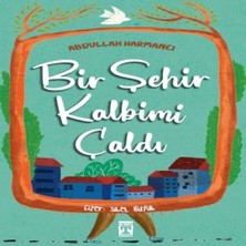 Bir Şehir Kalbimi Çaldı