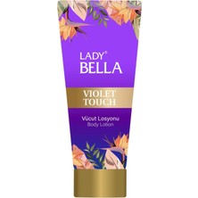 Lady Bella Vücut Losyonu 200 ml Violet Touch