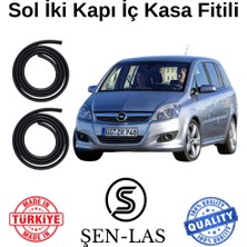 Opel Zafira B (2005-2014) Şen-Las Sol Ön ve Arka Fitili ŞL7908