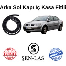 Renault Megane 2 Sedan Şen-Las Sol Arka Kapı Fitili ŞL2404