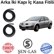 Renault Megane 2 Sedan Şen-Las Arka Iki Kapı Fitili ŞL2407