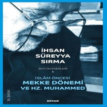 Islam Öncesi Mekke Dönemi ve Hz. Muhammed