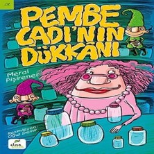 Elma Yayınevi Pembe Cadı Nın Dükkanı