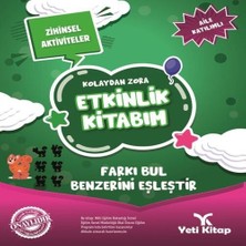 Yeti Kitap Kolaydan Zora Etkinlik Kitabım - Farkı Bul Benzerini Eşleştir