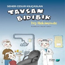 Fom Kitap Tavşan Bıdıbık Diş Hekiminde