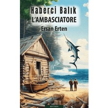 Haberci Balık L’ambascıatore