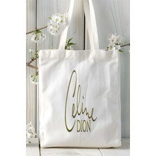 Celine Dion Baskılı Bez Çanta Kişiye Özel Model 1